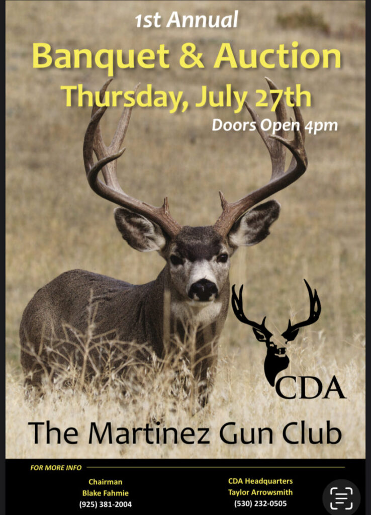 📢 Public Event - California Deer 🦌 Association “CDA” 1st Annual Banquet & Live Auction- Doors Open @ 4 - Martínez Gun Club - Martinez @ 900 Waterbird Way, Martinez, CA 94553